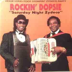 Rockin' Dopsie - Saturday Night Zydeco
