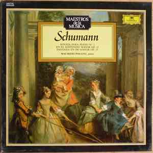 Schumann - Maurizio Pollini - Sonata Para Piano Nº 1 En Fa Sostenido Mayor, ...