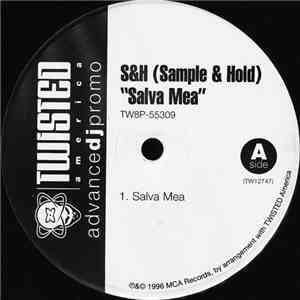 S&H (Sample & Hold) - Salva Mea