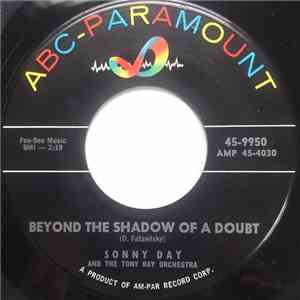 Sonny Day And The Tony Ray Orchestra - Beyond The Shadow Of A Doubt