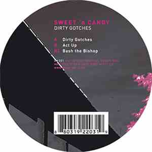 Sweet 'n Candy - Dirty Gotches
