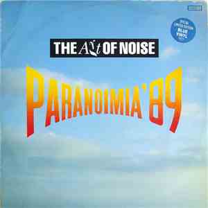 The Art Of Noise - Paranoimia '89