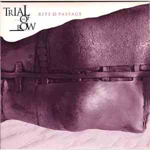 Trial Of The Bow - Rite Of Passage