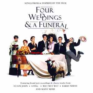 Various - Four Weddings And A Funeral