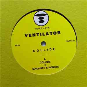 Ventilator - Collide