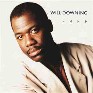 Will Downing - Free