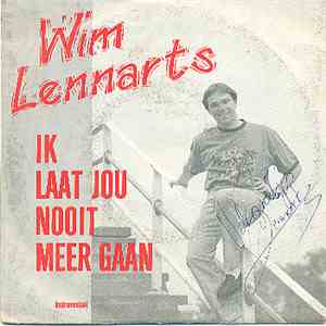 Wim Lennarts - Ik laat jou nooit meer gaan