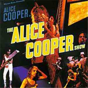 Alice Cooper  - The Alice Cooper Show