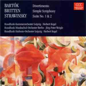 Bartók / Britten / Strawinsky - Divertimento / Simple Symphony / Suite No.1 ...