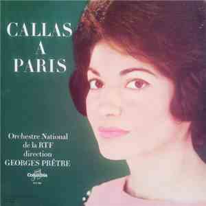 Callas, Orchestre National  De La RTF - Callas A Paris
