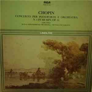 Chopin, Earl Wild - Concerto Per Pianoforte E Orchestra n.1 In Mi Min. Op.  ...
