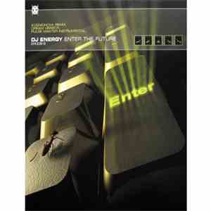 DJ Energy - Enter The Future