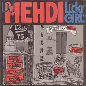 DJ Mehdi - Lucky Girl EP