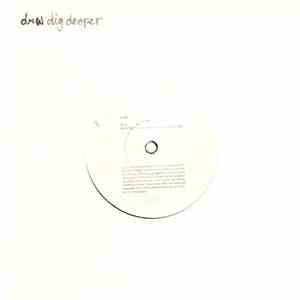 Drew - Dig Deeper