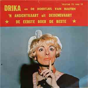 Drika En De Boertjes Van Buuten - 'N Ansichtkaart Uit Dedemsvaart / De Eers ...