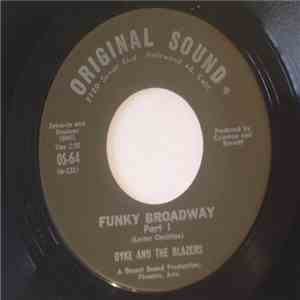 Dyke And The Blazers - Funky Broadway - Parts I and II