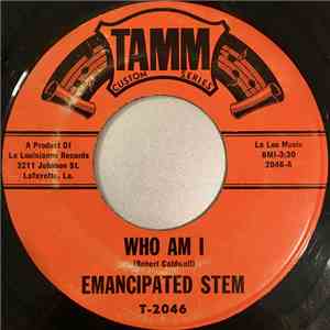 Emancipated Stem - Who Am I / Thoughts On My Mind
