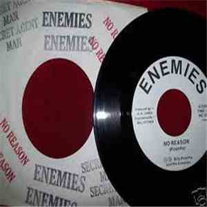 Enemies  - No Reason / Secret Agent Man