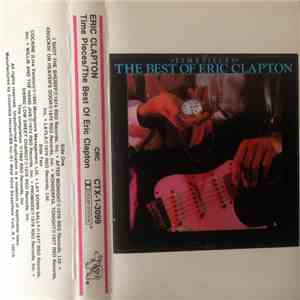 Eric Clapton - Time Pieces - The Best Of Eric Clapton