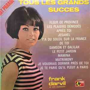 Frank Darvil Et Son Orchestre - Tous Les Grands Succès