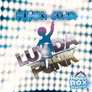 Funky Star - Luv Da Funk