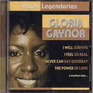 Gloria Gaynor - Voces Legendarias