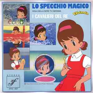 I Cavalieri Del Re - Lo Specchio Magico