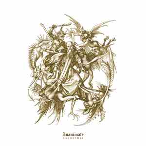 Inanimate  - Cacoethes