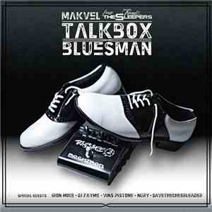Ivan Makvel - Talkbox Bluesman
