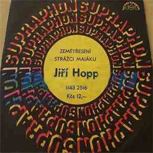 Jiří Hopp - Zemětřesení / Strážci Majáku