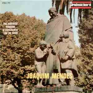 Joaquim Mendes  - Joaquim Mendes