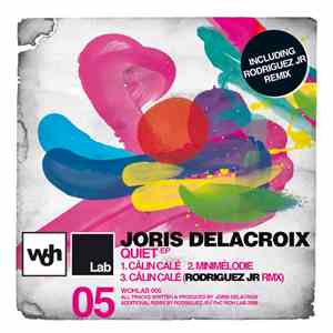 Joris Delacroix - Quiet EP