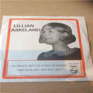 Lillian Askeland - Du Har Ett Sätt Att Kyssas, Älskling