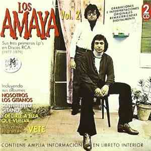 Los Amaya - Vol. 2 Sus Tres Primeros Lp's En Discos RCA