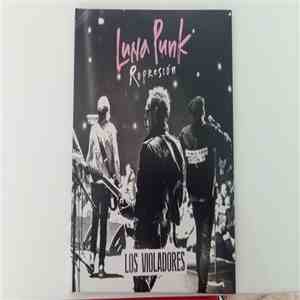 Los Violadores - Represión (Luna Punk)