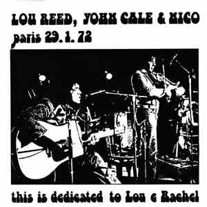Lou Reed, John Cale & Nico  - Paris 29.1.72