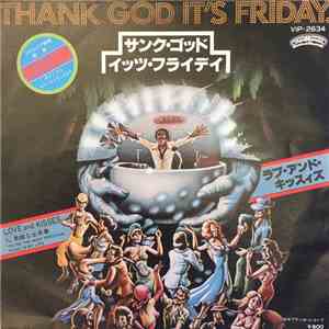 Love And Kisses - Thank God It's Friday