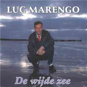 Luc Marengo - De Wijde Zee