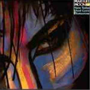 Marquee Moon - Here Today And Gone Tomorrow