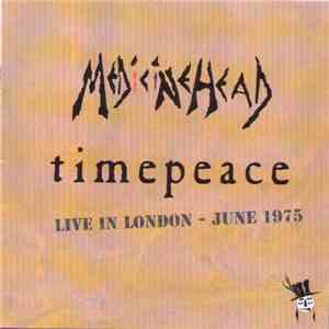 Medicine Head  - Timepeace : Live In London -June 1975