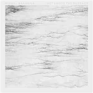 Michel Banabila - Just Above The Surface