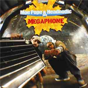 Moe Pope & Headnodic - Megaphone