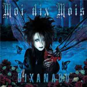 Moi dix Mois - Dixanadu