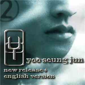 유승준 - New Release + English Version