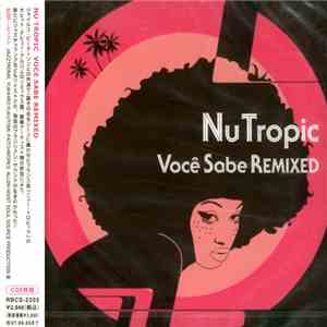Nu Tropic - Você Sabe Remixed