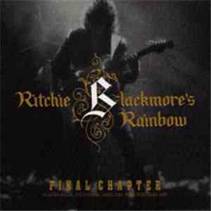 Ritchie Blackmore's Rainbow - Final Chapter