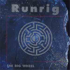 Runrig - The Big Wheel