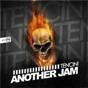 Tencini  - Another Jam