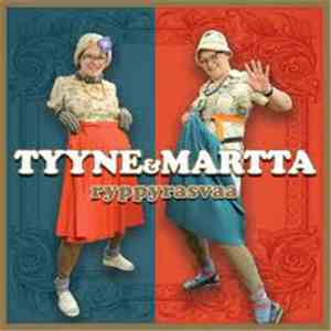 Tyyne & Martta - Ryppyrasvaa