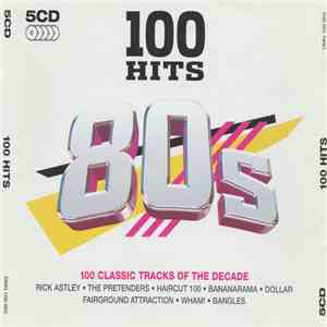 Various - 100 Hits 80s